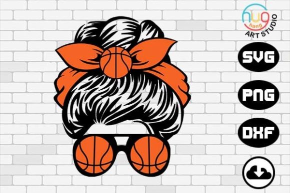 Basketball Mom Life, Messy Bun Graphics for Crafts