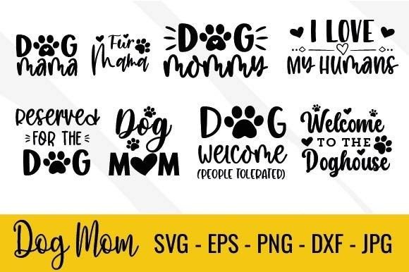 Dog Mom Dog Lover Graphics for Crafts
