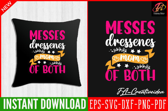 Messes Dressenes Mom of Both SVG for Crafts & Graphics