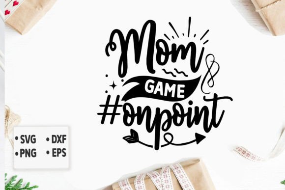Mom Game Onpoint SVG: A Designer’s Real-World Review