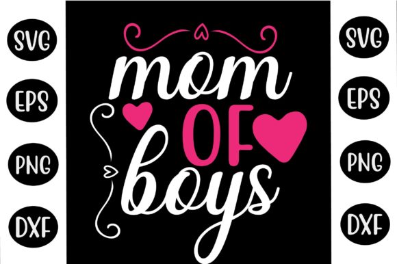 Mom of Boy Graphics for Crafts & Web