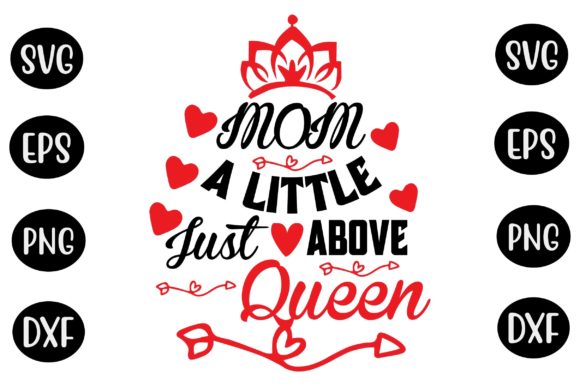 Mother’s Day SVG Design Mom a Little Jus: Graphics for Crafts