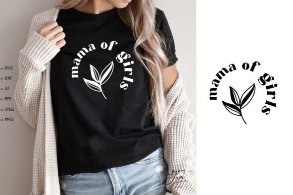 Reviewing Mama of Girls SVG Png for Embroidery Projects