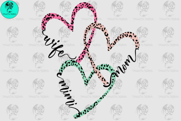 Wife, Mom, Mimi Graphics for Crafts